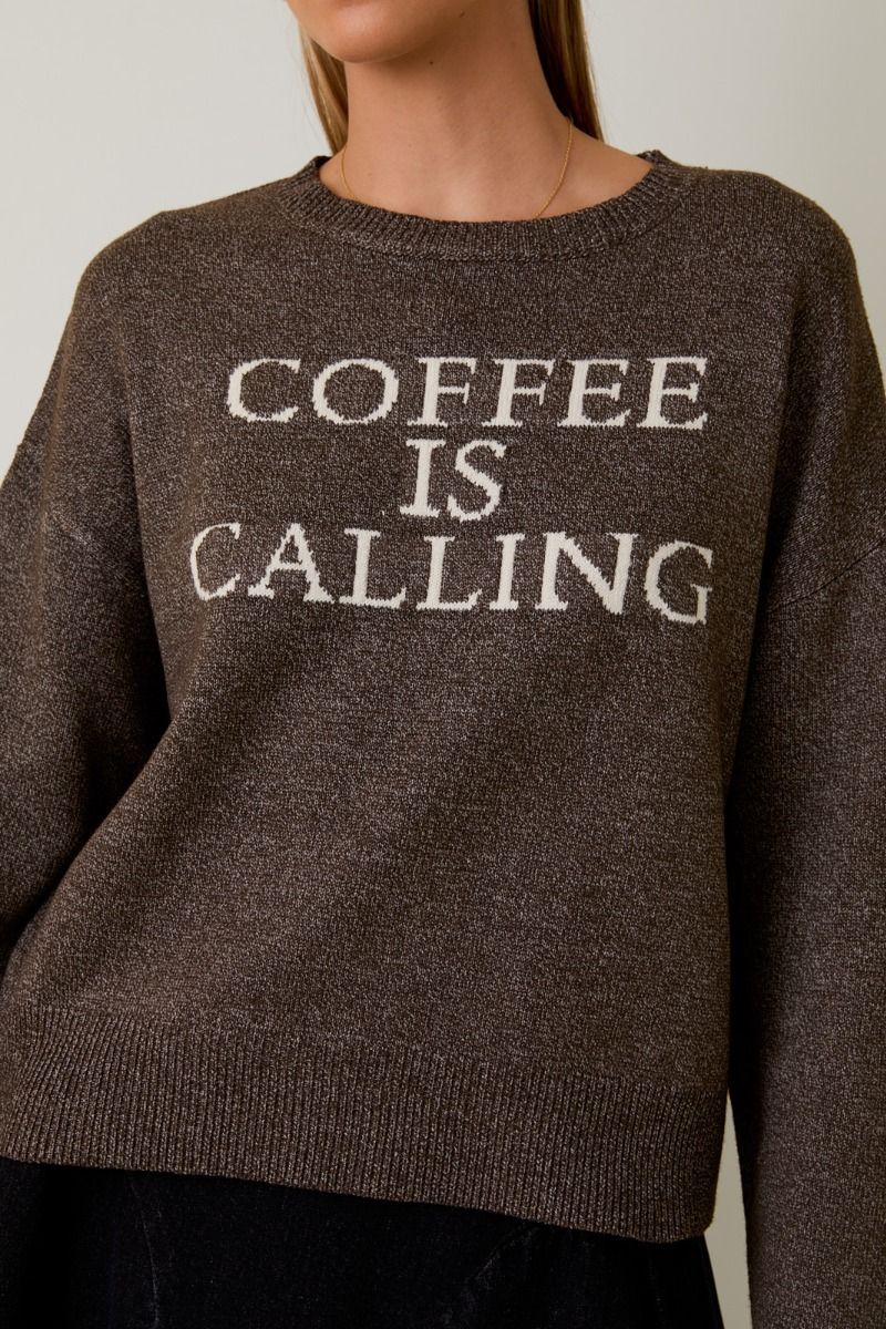 Coffee is Calling Sweater