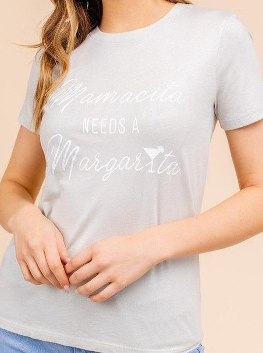 Mamacita Needs A Margarita Tee